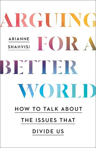 Cover image for Arguing for a Better World