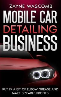 Cover image for Mobile Car Detailing Business