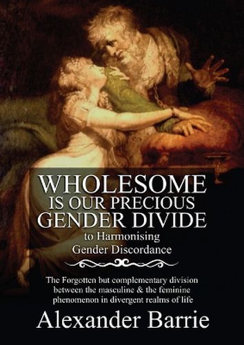 Cover image for Wholesome Is Our Precious Gender Divide