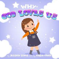 Cover image for Why God Loves Us