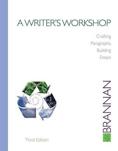Cover image for A Writer's Workshop: Crafting Paragraphs, Building Essays