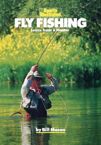 Fly Fishing: Learn from a Master