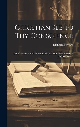 Cover image for Christian See to Thy Conscience
