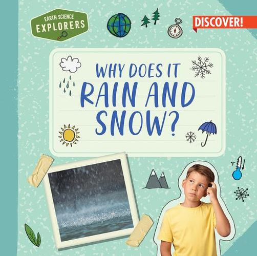 Cover image for Why Does It Rain and Snow?