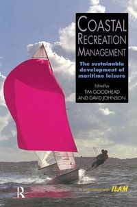Cover image for Coastal Recreation Management: The sustainable development of maritime leisure