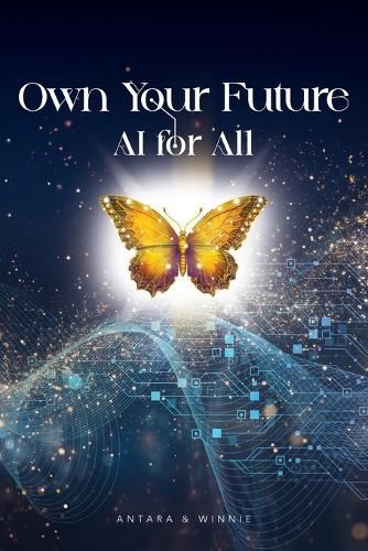 Cover image for Own Your Future - AI for ALL