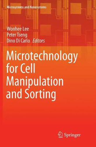 Cover image for Microtechnology for Cell Manipulation and Sorting