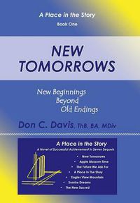 Cover image for New Tomorrows: New Beginnings Beyond Old Endings