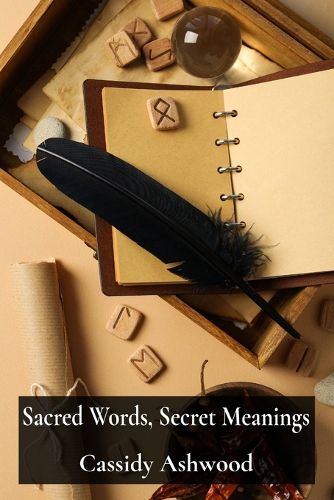 Cover image for Sacred Words, Secret Meanings