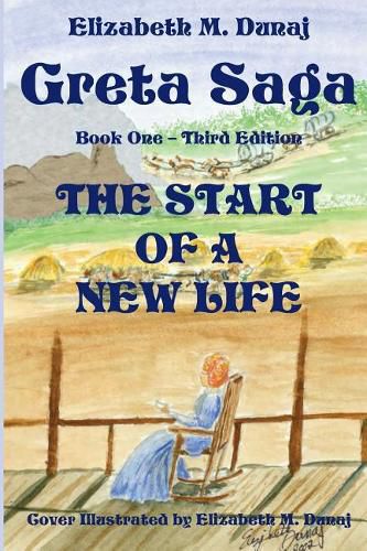 Cover image for Greta Saga The Start Of A New Life Book 1 Third Edition