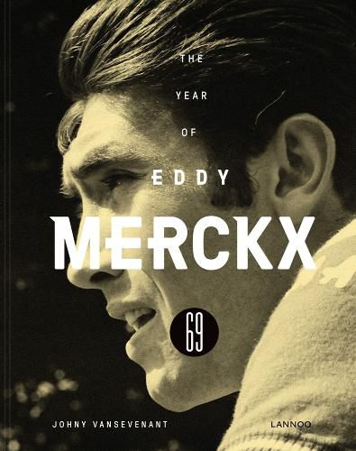 Cover image for 1969 - The Year of Eddy Merckx