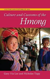 Cover image for Culture and Customs of the Hmong