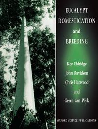 Cover image for Eucalypt Domestication and Breeding