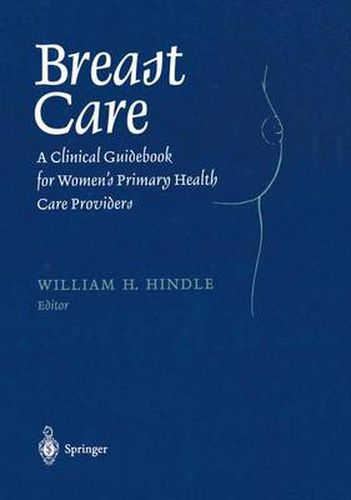 Cover image for Breast Care: A Clinical Guidebook for Women's Primary Health Care Providers
