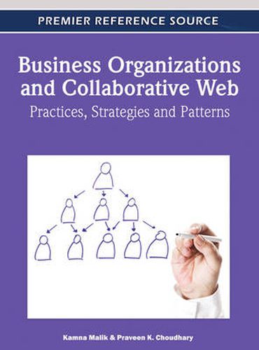 Cover image for Business Organizations and Collaborative Web: Practices, Strategies and Patterns