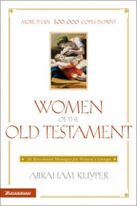 Cover image for Women of the Old Testament: 50 Devotional Messages for Women's Groups