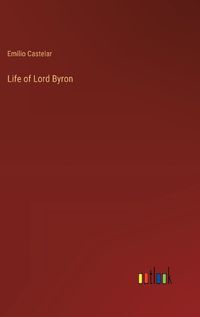 Cover image for Life of Lord Byron