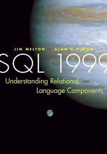 Cover image for SQL: 1999: Understanding Relational Language Components