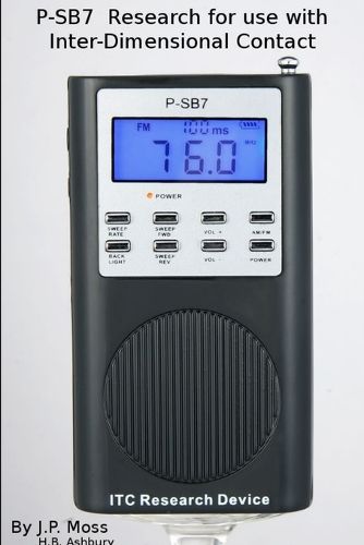 Cover image for P-Sb7 Spirit Box Research for Use in Inter- Dimensional Contact