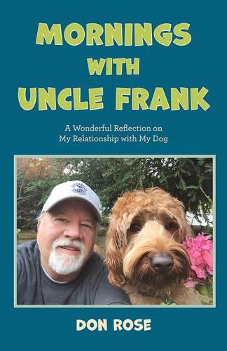 Mornings with Uncle Frank