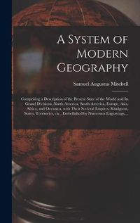 Cover image for A System of Modern Geography [microform]