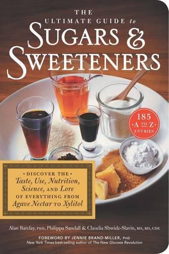 Cover image for The Ultimate Guide to Sugars and Sweeteners