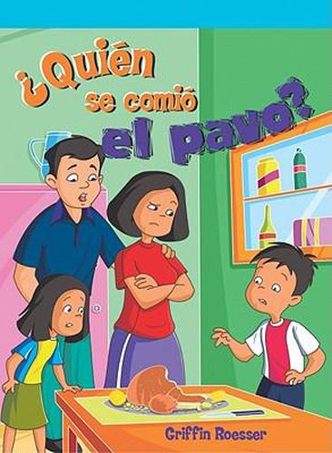 Cover image for ?Quien Se Comio El Pavo? (Who Ate the Turkey?)