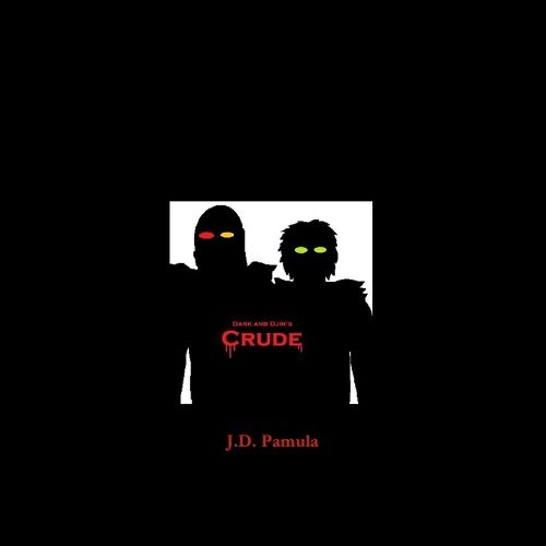 Cover image for DarkandDjin's Crude