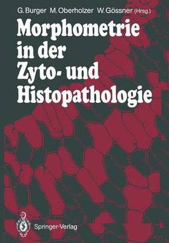 Cover image for Morphometrie in der Zyto- und Histopathologie