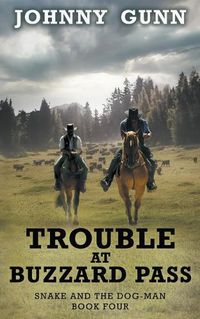 Cover image for Trouble at Buzzard Pass