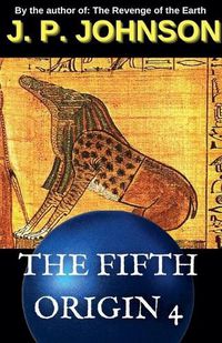 Cover image for The Fifth Origin 4. The Dream Of Ammut