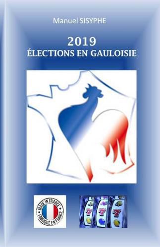 Cover image for 2019 - Elections en Gauloisie