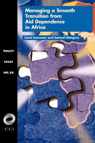 Cover image for Managing a Smooth Transition from Aid Dependence in Sub-Saharan Africa