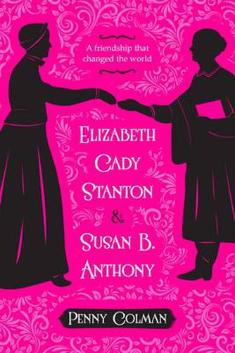 Cover image for Elizabeth Cady Stanton and Susan B. Anthony