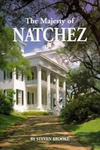 Cover image for Majesty of Natchez, The