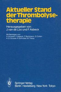 Cover image for Aktueller Stand der Thrombolysetherapie