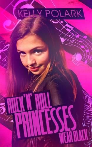 Cover image for Rock 'n' Roll Princesses Wear Black