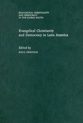 Cover image for Evangelical Christianity and Democracy in Latin America