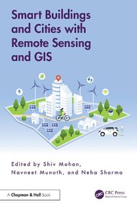 Cover image for Smart Buildings and Cities with Remote Sensing and GIS