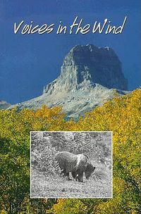 Cover image for Voices in the Wind: A Waterton-Glacier Anthology