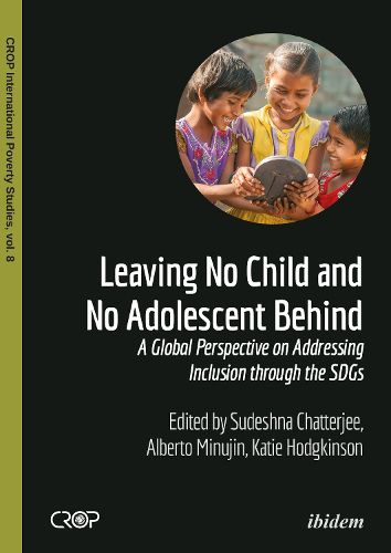 Leaving No Child and No Adolescent Behind - A Global Perspective on Addressing Inclusion through the SDGs