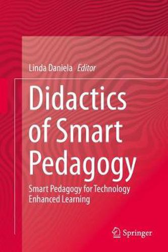Cover image for Didactics of Smart Pedagogy: Smart Pedagogy for Technology Enhanced Learning