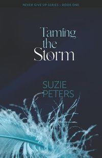 Cover image for Taming the Storm