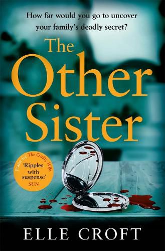 Cover image for The Other Sister: A gripping, twisty novel of psychological suspense with a killer ending that you won't see coming