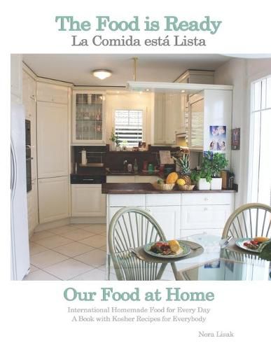 Cover image for The Food is Ready: La Comida esta Lista