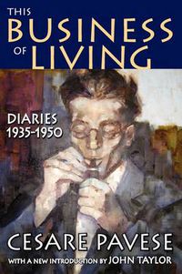 Cover image for This Business of Living: Diaries 1935-1950