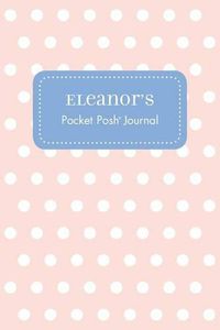 Cover image for Eleanor's Pocket Posh Journal, Polka Dot