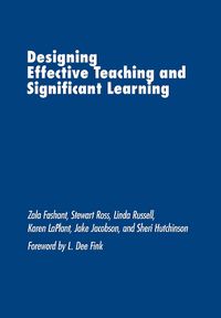 Cover image for Designing Effective Teaching and Significant Learning