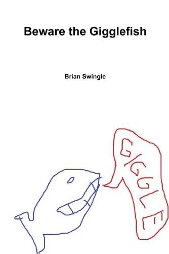 Cover image for Beware the Gigglefish