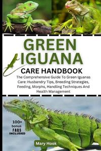 Cover image for Green Iguana Care Handbook